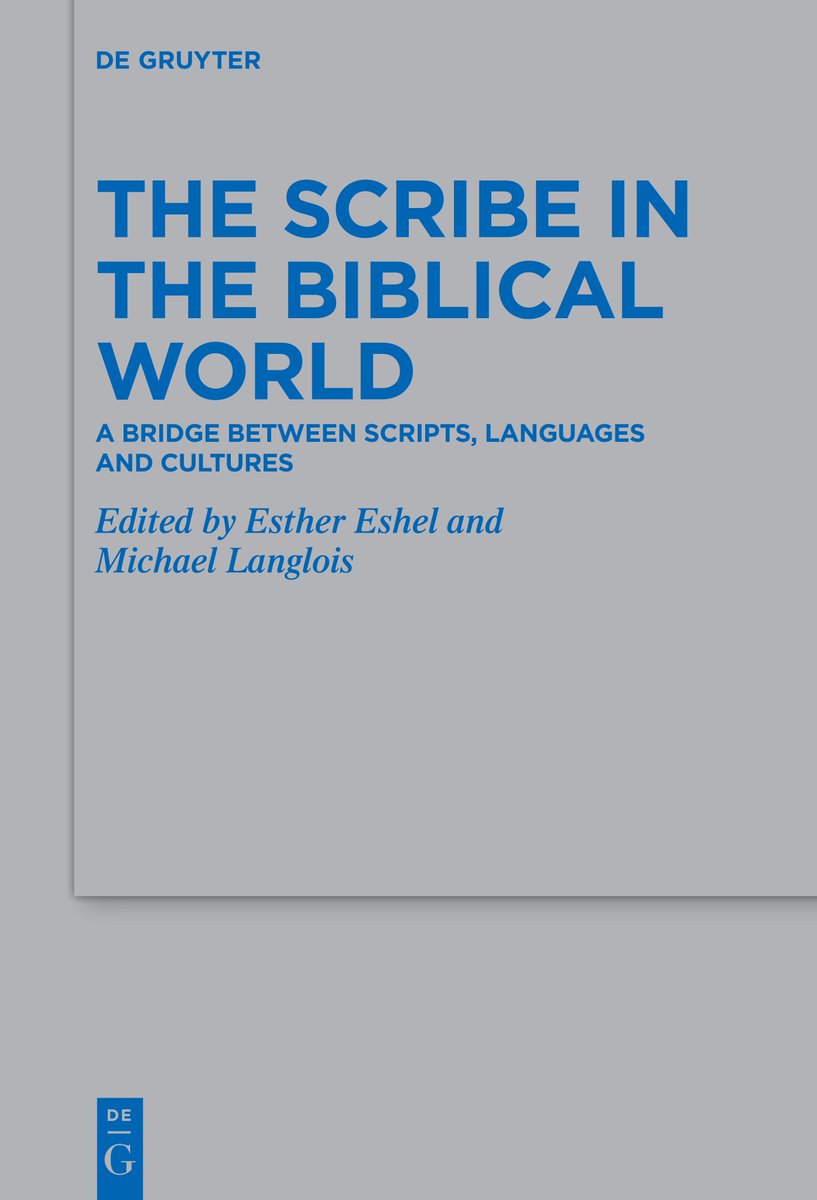 miclanglois's tweet image. Just out: The #Scribe in the #Biblical World: A Bridge Between #Scripts, #Languages and #Cultures.
A big thank you to all contributors!
michaellanglois.org/publications/l…
