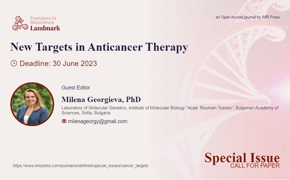 KateLiu08703628's tweet photo. #SpecialIssue of @Landmark_IMR is open for submission:
🌟New Targets in Anticancer Therapy 🌟
Guest Editor Dr. Milena Georgieva, #Bulgaria https://t.co/VtbRbzTKn6 #cancer #targets #Targeteddrugs #oncology #kinase #Immunity #Immunology #immune #antibody #inhibitors #Genetics #RNA https://t.co/IPJrh77hEo