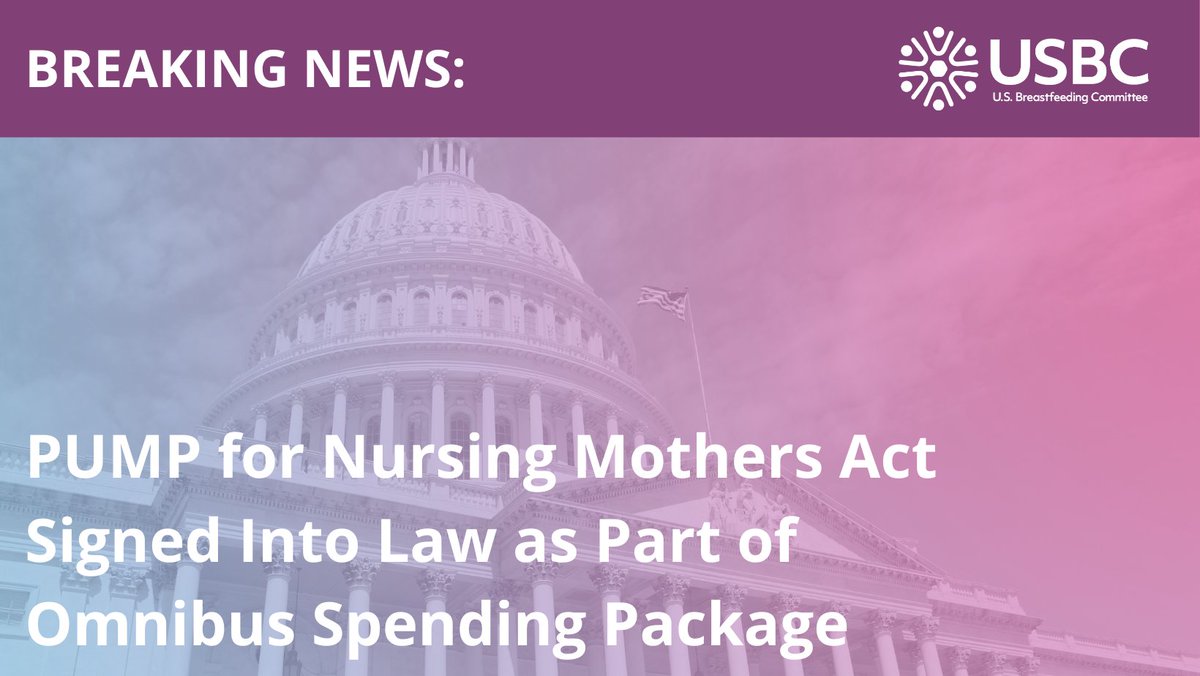 USbreastfeeding's tweet photo. The PUMP for Nursing Mothers Act has been signed into law! 

Updated information from the Department of Labor will be posted here: https://t.co/4bmluo8mES https://t.co/i9vjq7NSci