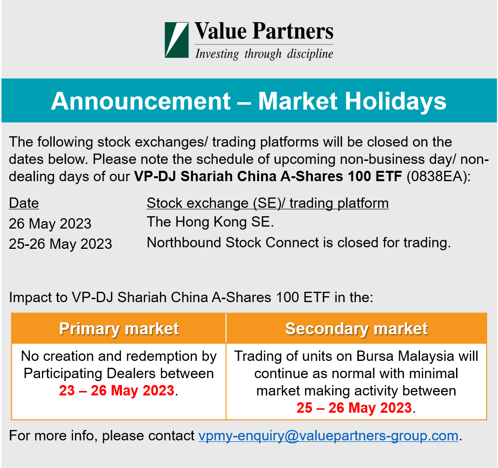 MAValuePartners's tweet photo. Dear investors, please take note of the upcoming market holidays. Units of VP-DJ Shariah China A-Shares 100 ETF can still be traded in the secondary market but its bid-ask spread may be higher. https://t.co/Ja3jfA0xAr