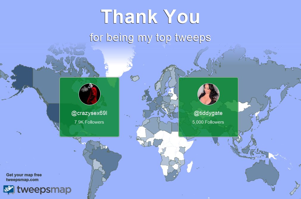 Special thanks to my top new tweeps this week @crazysex69l, @tiddygate