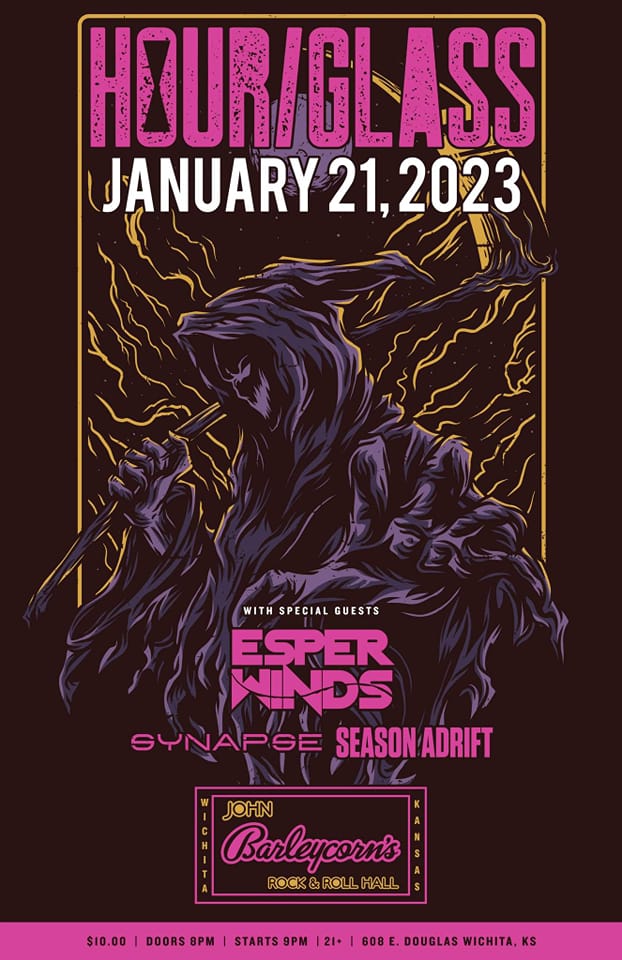 We'll be kicking off 2023 with a bang! Our first show of the year will be our Wichita debut, at <a href="/barleycornsict/">BarleycornsICT</a> joining our friends in Hour/Glass - Synapse and <a href="/seasonadrift/">Season Adrift</a>

This one's gonna be insane. If you're in the area, you better bring that booty