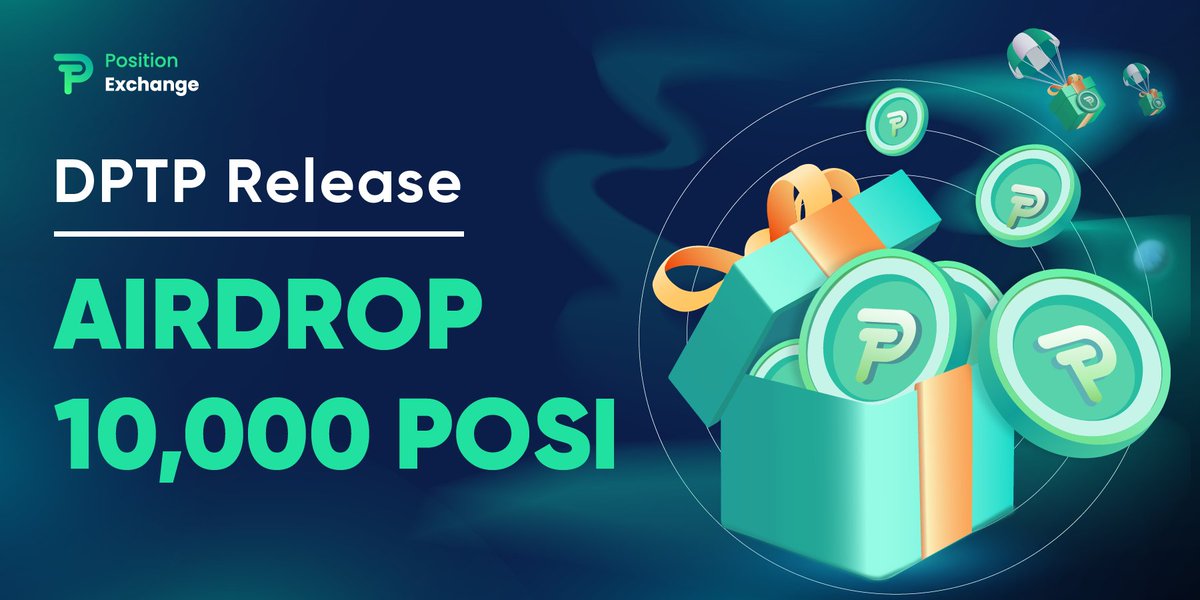 DPTP Release - Airdrop 10.000 POSI 
Sharing for 100 winners
- Like + Follow +RT
- Tag 3 friends 
- Cmt hashtag #PositionFuturesTrading + a random number 0-10000 + wallet address