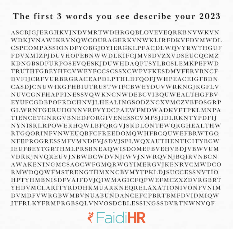 Let's go, what are the first 3 words you see? Comment down below. 

#newyear2023 #people #hr #management #offboarding #hroperations #hrcommunity #hrhiring #serverless #blacktech #hrtech #payroll #payrollsoftware #hrsoftware #cloudsoftware #cloudtech #loans #Nairobi #Kaleidoscope