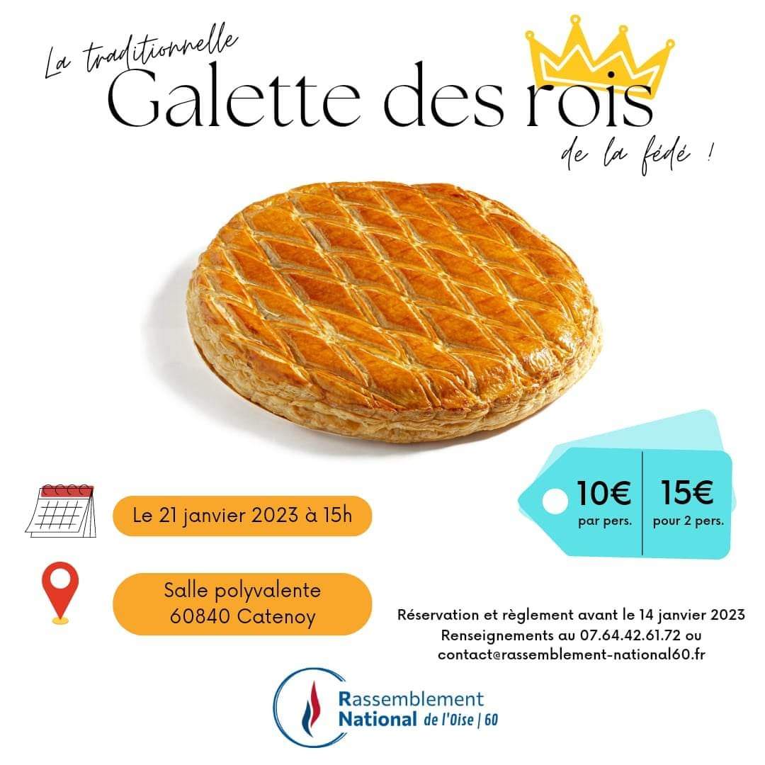 RNHolderbaum's tweet photo. 📣 Réservez vite pour la traditionnelle "Galette des Rois" du #RNOise !
⚠️ RESERVATION ET REGLEMENT OBLIGATOIRES jusqu'au 14/01/2023
Réservation par SMS au 07.64.42.61.72 ou par mail à contact@rassemblement-national60.fr
#Epiphanie #RN #Oise #galettedesrois https://t.co/aV6ifGdGpd