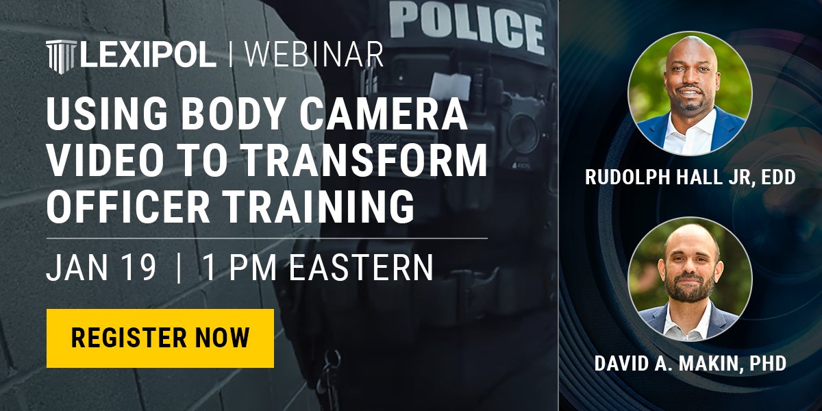 Police1 on Twitter "Lexipol's webinar, “Using Body Camera