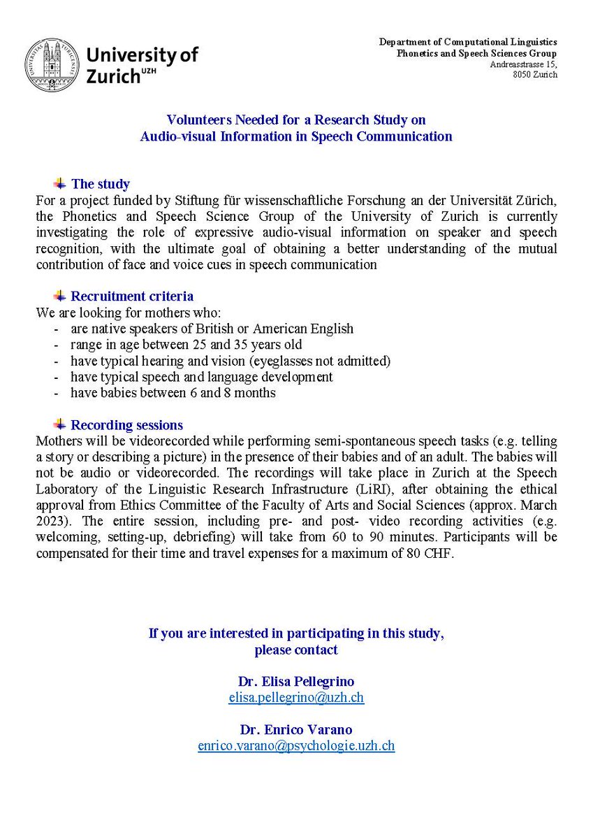 🔍 Seeking participants for a study on Audio-Visual Information in Speech Communication! We need Native English speaking mothers with babies aged 6-8 months. Sessions will take place in Oerlikon, Zürich, and will last between 60-90 minutes. Running from March 23. Please RT.