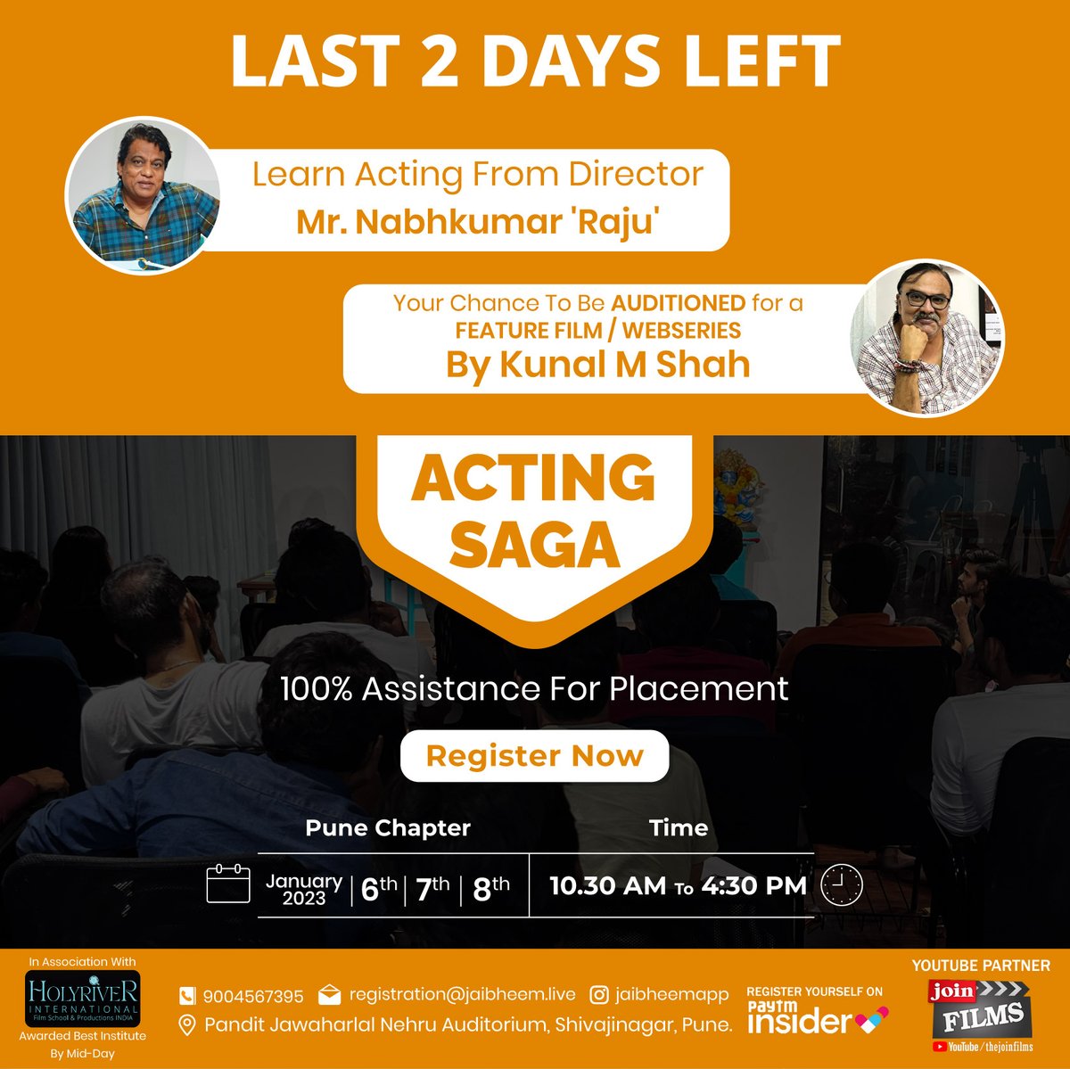 JAIBHEEMAPP's tweet photo. Hurry Up Last 2 Days Left!!!!
"Acting Saga"
3 Days Acting Workshop in Pune on 6, 7, 8 January 2023, It's a golden opportunity to be part of a feature film/web series.
Click the link to register yourself
https://t.co/HhT4EZDThJ
#actingsaga #actingworkshop #workshopinpune https://t.co/5j1EgdM53o