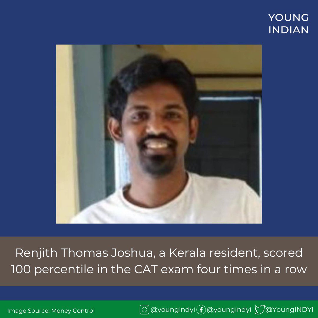 YoungINDYI's tweet photo. 34-year-old also got 100 percentile in 2015, 2016, and 2017. He is a tutor who claims he wants to stay updated for the benefit of his students. #RenjithThomasJoshua #Cat #cat2022 #CATexam #TopPerformance #Kerala #YoungIndian #YI https://t.co/PcB5zIDlR3