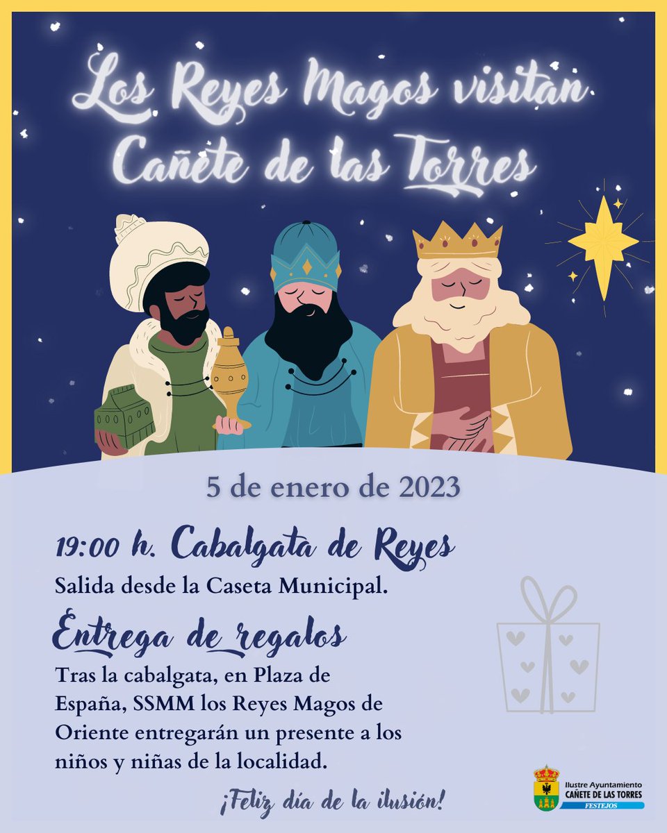 👑  Tras los duros años de pandemia, la Delegación de Festejos del Ayuntamiento de Cañete de las Torres junto a Sus Majestades de Oriente vuelven a organizar la tan ansiada Cabalgata de los Reyes Magos. 👑
📆 5 de diciembre (jueves)
🕑 19:00 H.
📌 Caseta Municipal

¡Feliz noche!