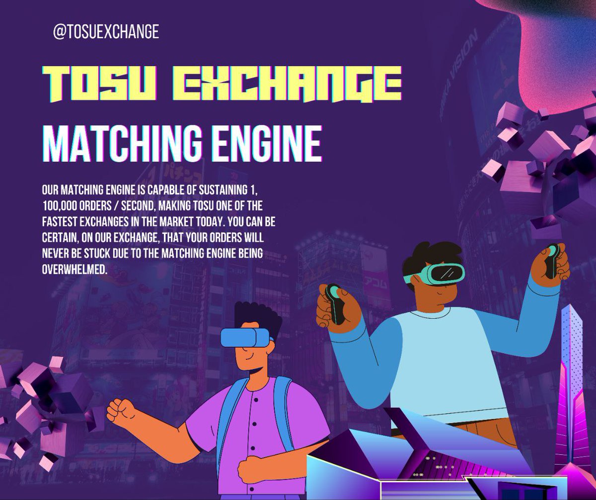 TosuExchange's tweet photo. #tosuexchange
Tosu Exchange : Matching
Engine and 
other Specifications https://t.co/qNb3foYtxY