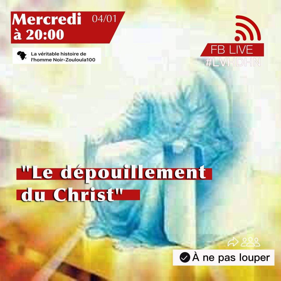imanimcimbwa's tweet photo. "Muleedi qu'est ce qu'est le dépouillement ? Et qu'est ce que cela implique ? Révèle nous tout ! "
Fblive : "Le dépouillement du Christ"
Ce mercredi 04/01 à 20h sur la page la véritable histoire de l’homme Noir-Zouloula100 >> https://t.co/gRPopt1DSW
#Zouloula100 #leseul https://t.co/TLhODc9RgH