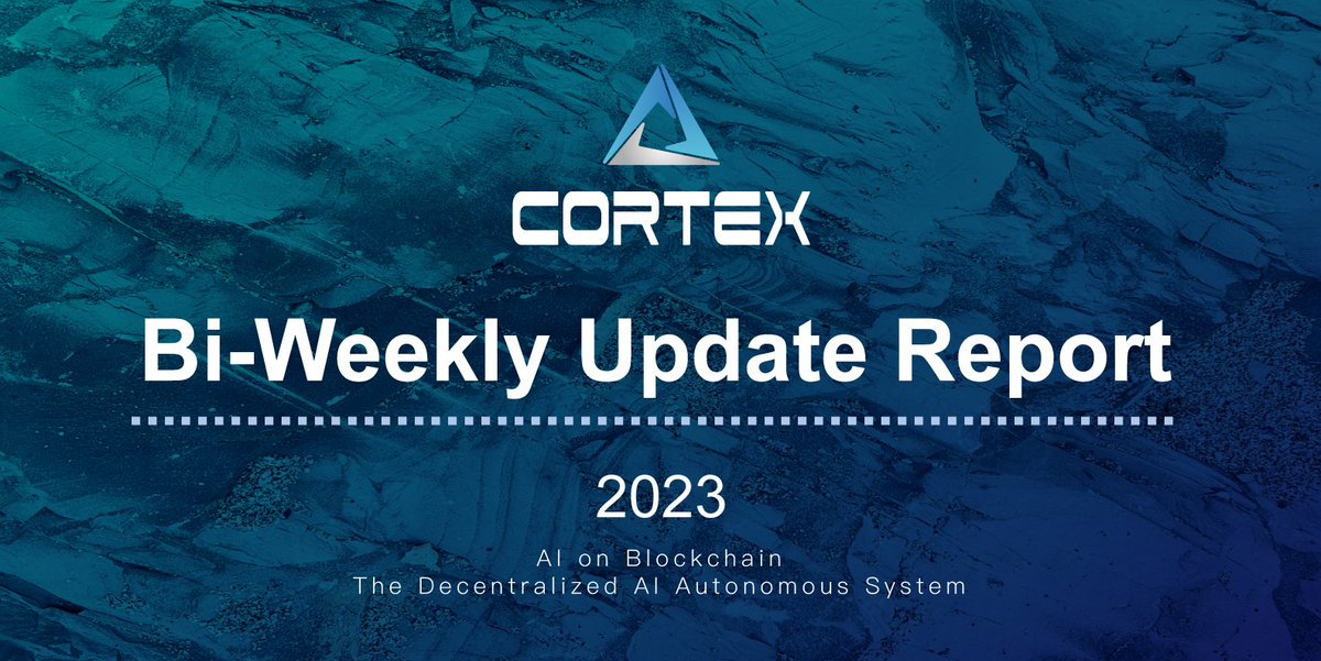 CTXCBlockchain's tweet photo. #Cortex Project Updates #111🧾

💥Happy Belated New Year 2023! Hopefully, it's an #AI year

Check out the first #Cortex update in 2023👇
https://t.co/5LaKHETkjf https://t.co/tvl9pnIdem
