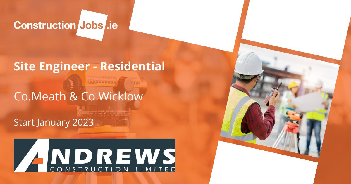 ConstructJobsie's tweet image. Site Engineer -Residential-Meath &amp;amp; Wicklow -Start January 2023- Andrews Construction Limited #settingout #settingoutengineer #siteengineer #siteengineering #constructionjobs #construction #jobs #residential #meath #wicklow ow.ly/FfoB50LFeTK