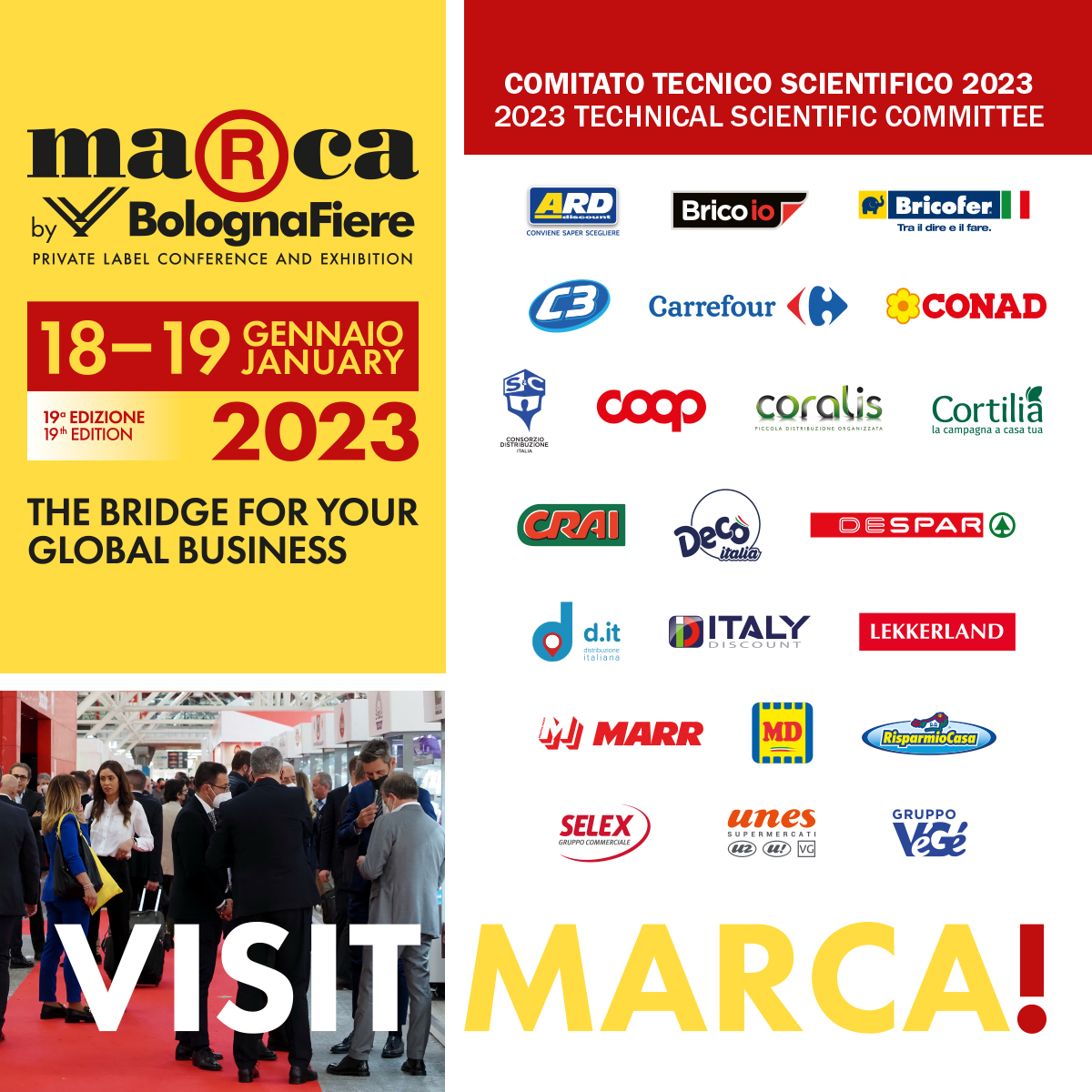 MarcaByBF's tweet photo. Per l’edizione #MarcaByBF23 il Comitato Tecnico Scientifico è forte di 22 Insegne che saranno tutte presenti in #fiera con il proprio stand. Non mancare – acquista subito il tuo biglietto 👉 https://t.co/zU0SwT2iW5
#ADM #MDD #DMO #GDO #Retail #privatelabel #MarcaFresh #MarcaTech https://t.co/gSXy5nBj8Q