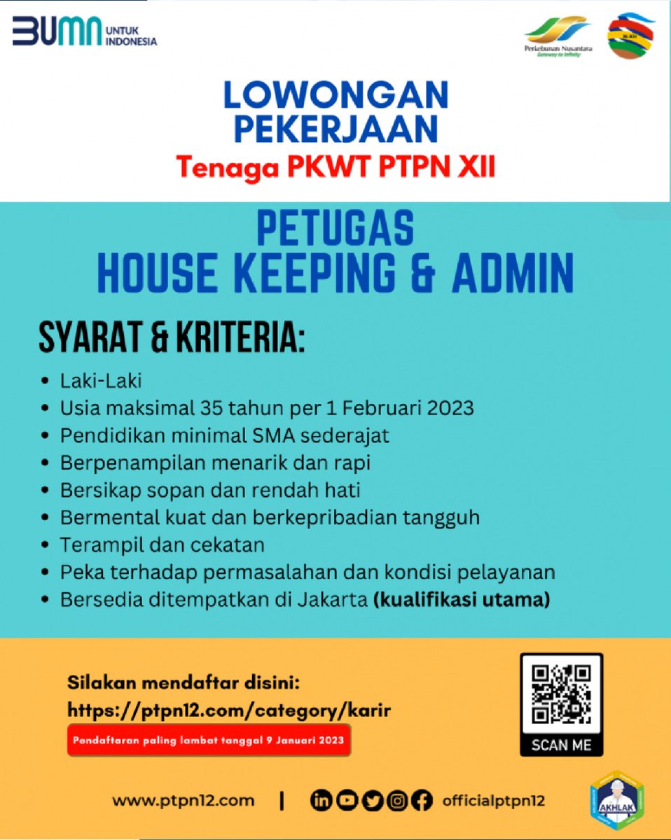 KemnakerRI's tweet photo. #LokerNaker SMA/Sederajat!

PT Perkebunan Nusantara XII sedang membuka lowongan pekerjaan di bidang house keeping &amp; admin bagi kamu yg bersedia di tempatkan di Jakarta! Yuk apply lamaran kerja ini ke https://t.co/ErZMkT23LL sebelum tanggal 9 Januari 2022 https://t.co/PntCNZmV3E