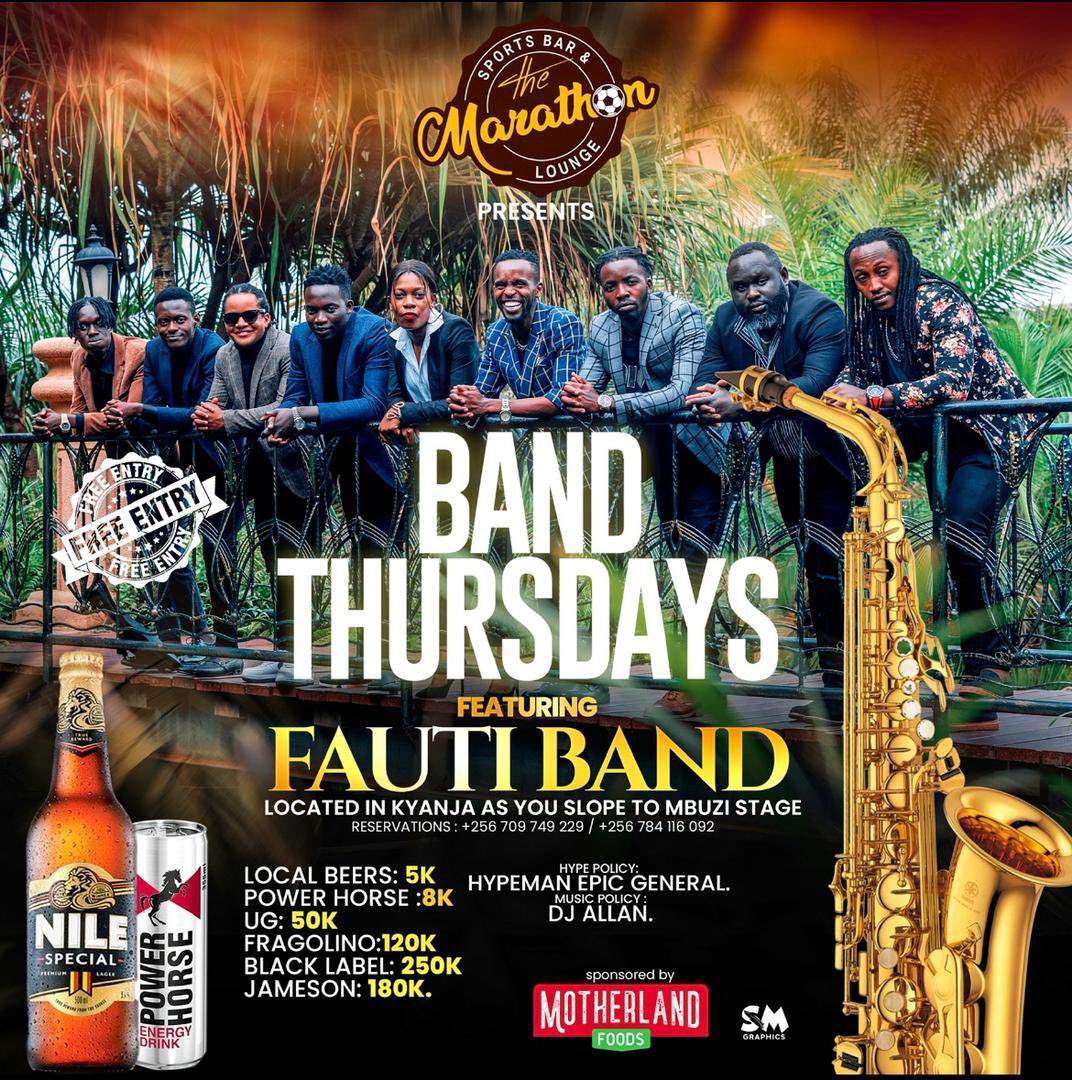 marathon_lounge's tweet photo. Every Thursday is Band day🔥🤸🏻‍♂️💃🏻💃🏻😎@marathon_lounge kyanja..Don’t miss out tomorrow’s performance from @FautiBand 🔥🔥 Entrance is FREE!!!! https://t.co/o6DAHHAtEv