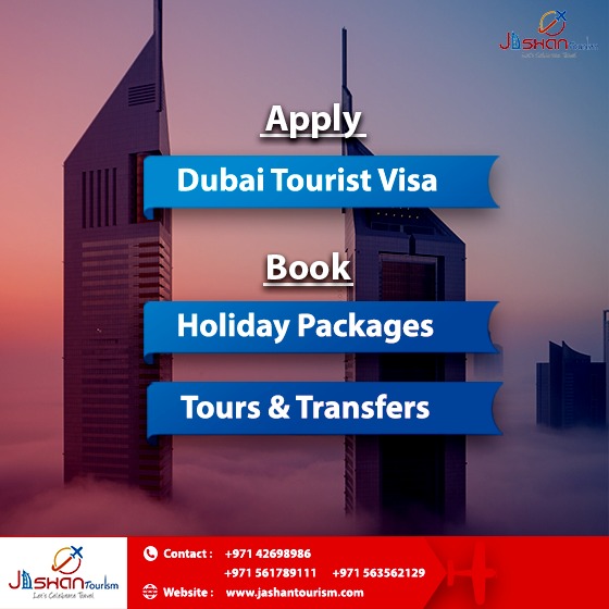 Jashan Tourism offers asssitance for a UAE/Dubai Tourist visa application, Dubai Holiday package, Hotel Booking, UAE tours and transfer booking..

For more information do not hesitate to contact us!

#UAE
#dubai 
#uaevisa 
#holidaypackages 
#hotelbooking 
#tourbooking 
#uaetours