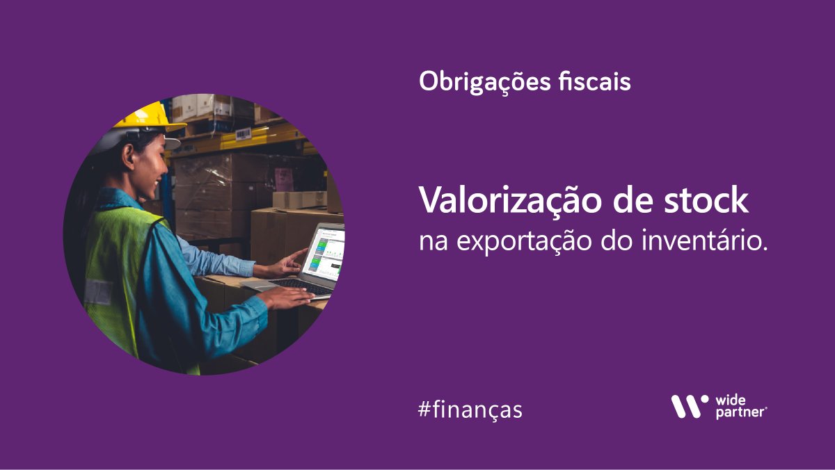 widepartner's tweet photo. Nas novas medidas implementadas pelo Governo para o ano 2023, as empresas devem incluir informação relativa à valorização de stock na exportação do inventário.

Saiba mais em: https://t.co/D2txpGfCqK

#finanças https://t.co/YUV8fafiOY