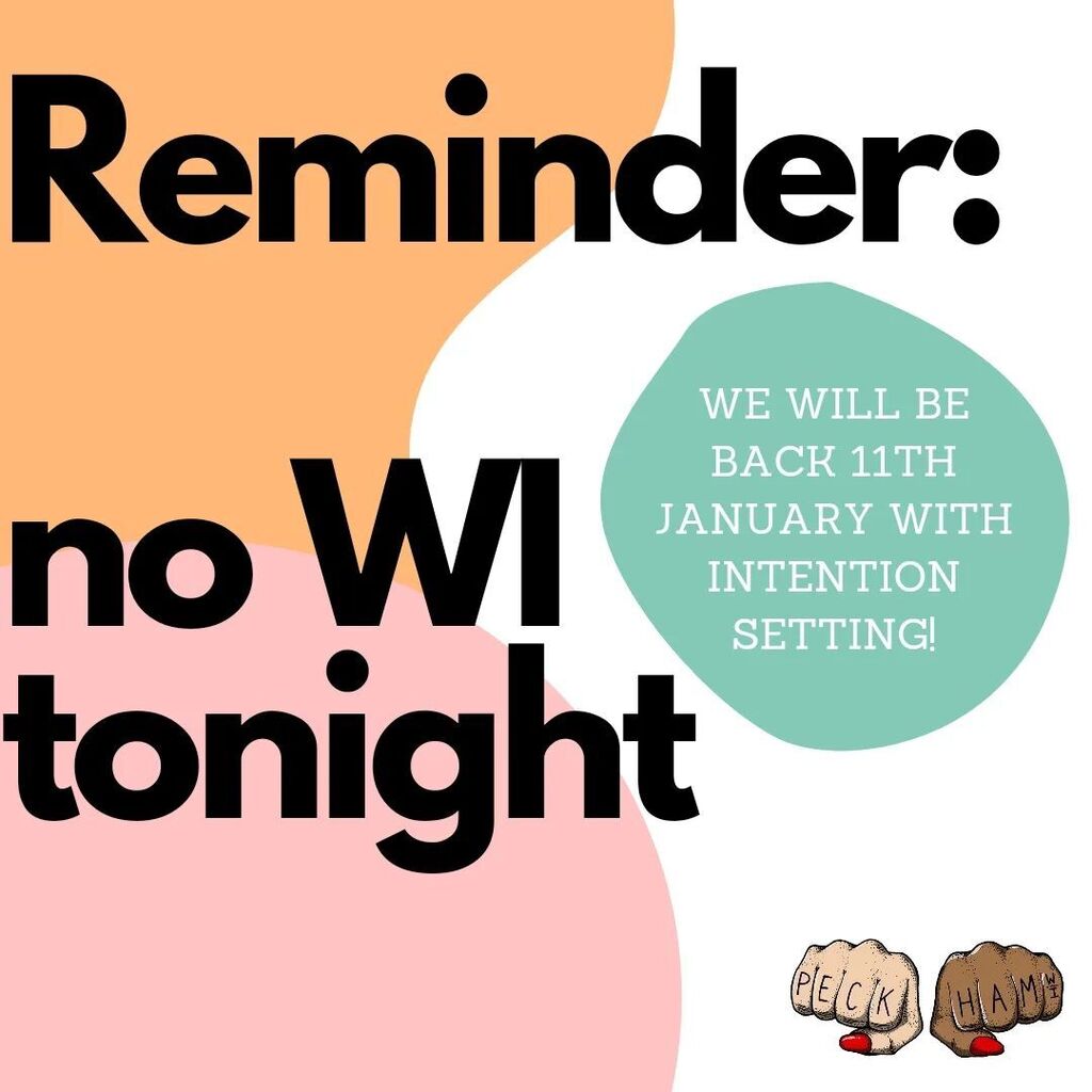 Just a reminder, you have to wait one more week for your Peckham WI fix! We'll be back next week for intention setting, so if your intention is to join us this year drop us a message 😊 @womensinstitute @peckhamlevels #peckhamlevels #peckhamwi #peckha… instagr.am/p/Cm_NwmjIfZO/