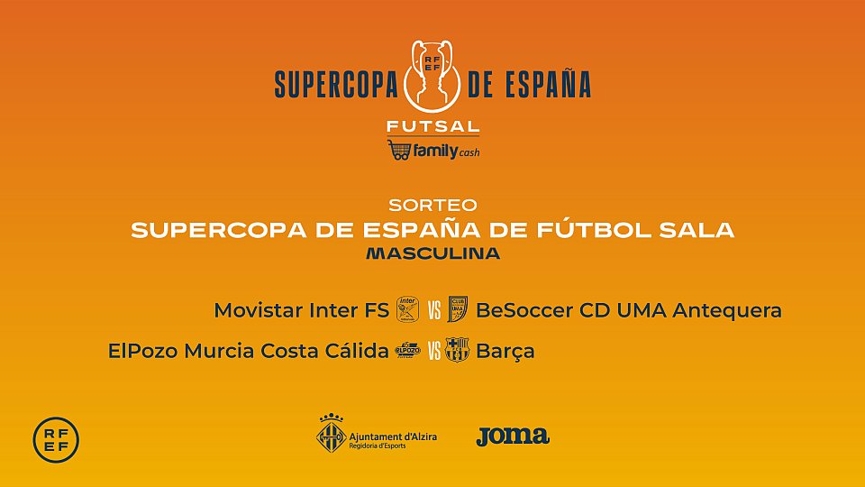 FutSalRFEF's tweet image. 📽️🏆 La Supercopa de España será retransmitida en @teledeporte❗️

▪️ @InterMovistar - @UMAAntequera | 07/01 - 16:00

▪️ @ElPozoMurcia_FS - @FCBfutbolsala | 07/01 - 20:00

▪️  Final | 08/01 - 19:30 

🔗 bit.ly/SupercopaTeled…