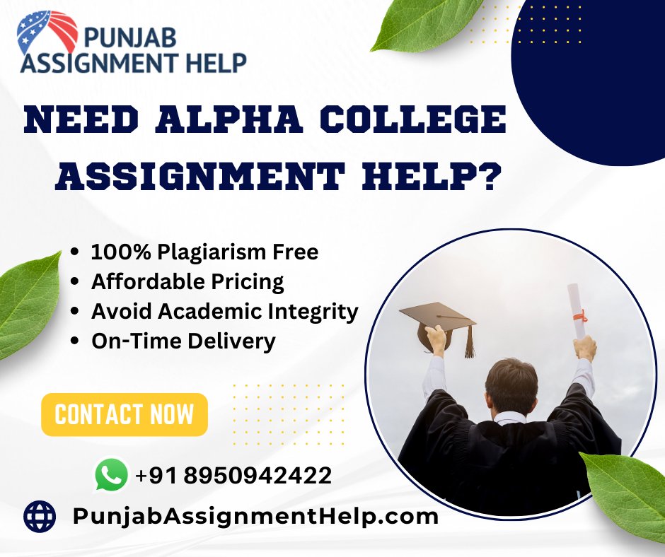 AssignmentAlpha's tweet image. 𝗡𝗲𝗲𝗱 𝗔𝗹𝗽𝗵𝗮 𝗖𝗼𝗹𝗹𝗲𝗴𝗲 𝗖𝗮𝗻𝗮𝗱𝗮 𝗔𝘀𝘀𝗶𝗴𝗻𝗺𝗲𝗻𝘁 𝗛𝗲𝗹𝗽?

𝘾𝙤𝙣𝙩𝙖𝙘𝙩 𝙪𝙨:
+91 8950942422
punjabassignmenthelp.com.au

#alphacollegecanada #punjabassignmenthelp #assignmenthelpers #universityassignmenthelp #canadaassignmenthelp #canadaassignment
