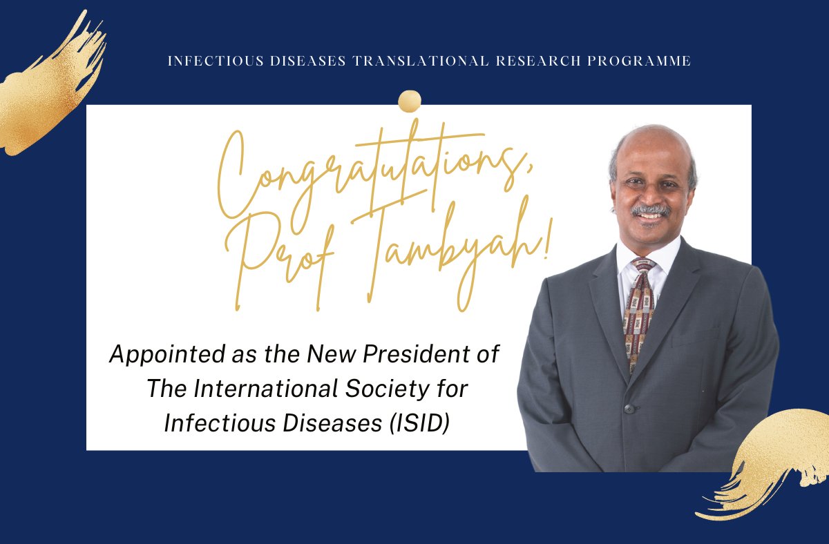 🎉🎉🎉 Congratulations to our Infectious Diseases Translational Research Programme Deputy Director Professor Paul Tambyah <a href="/patambyah/">Paul Ananth Tambyah</a> for being appointed as the New President of the International Society of Infectious Diseases
.
Click here to read more: tinyurl.com/TambyahISID