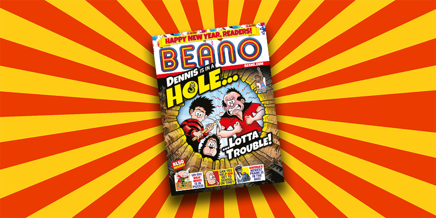 Happy New Year! #BeanoWednesday is back! 🎇

This week's comic is out and Dennis is in a HOLE lotta trouble! We have a copy to give away on Twitter.

To enter:
➡️= Follow us.
♻️ &amp; ❤️= RT and like this tweet. 
✍️= Reply with an emoji.

Comp closes at 4pm today. T&amp;Cs link in bio.