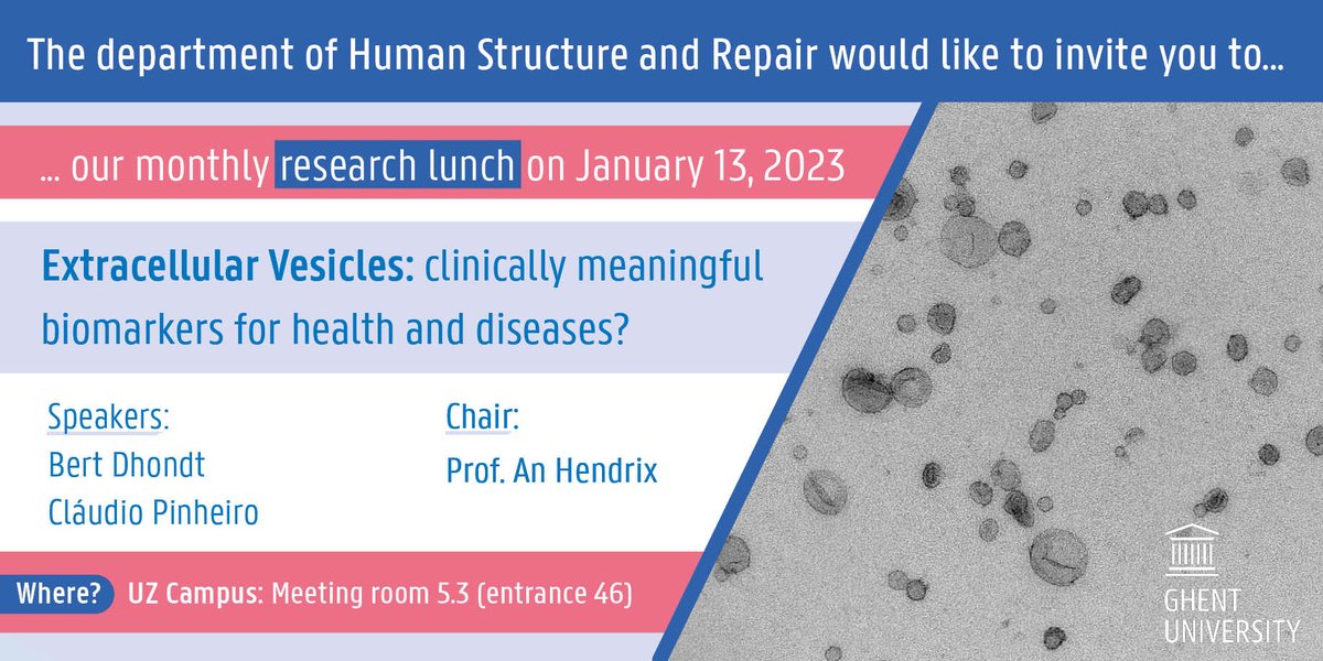 Department of Human Structure and Repair (@ugent_hsr) on Twitter photo Please be invited to our 10th #Research Lunch on January 13: <a href="/DhondtBert/">Bert Dhondt</a> and <a href="/caapinheiro93/">Cláudio Pinheiro</a> will talk about #extracellular #vesicles, moderated by <a href="/AnHendrix2/">An Hendrix</a>.
» More info and register via rb.gy/gzyyk0
#biofluids #biomarkers #biopsies <a href="/ugent_fge/">UGent Geneeskunde & Gezondheidswetenschappen</a> Please be invited to our 10th #Research Lunch on January 13: <a href="/DhondtBert/">Bert Dhondt</a> and <a href="/caapinheiro93/">Cláudio Pinheiro</a> will talk about #extracellular #vesicles, moderated by <a href="/AnHendrix2/">An Hendrix</a>.
» More info and register via rb.gy/gzyyk0
#biofluids #biomarkers #biopsies <a href="/ugent_fge/">UGent Geneeskunde & Gezondheidswetenschappen</a>