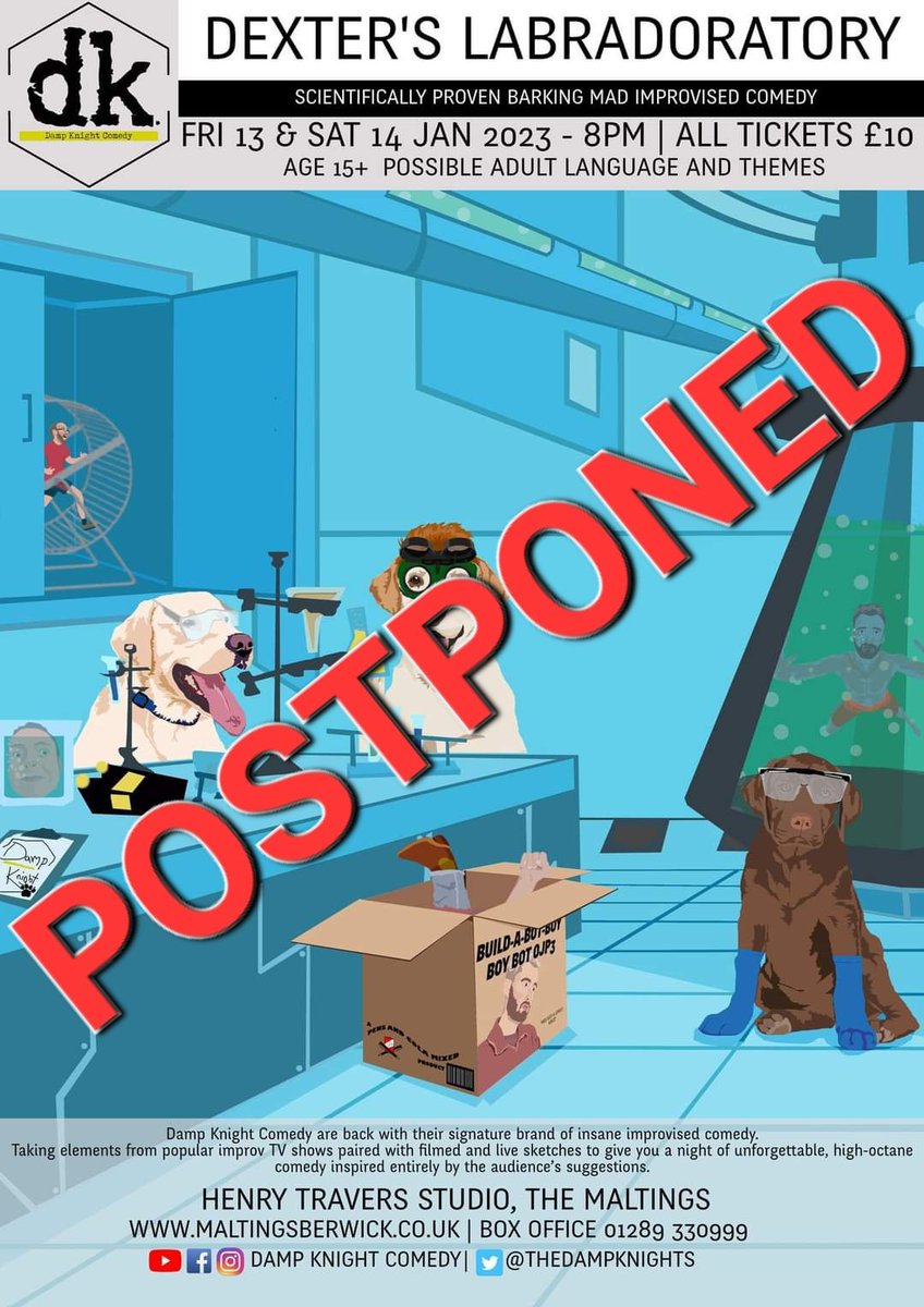 TheDampKnights's tweet photo. Due to some very sudden, ongoing family circumstances, we are postponing Dexter’s Labradoratory.
We will update with new date soon.
You can still get your #DampKnightComedy fix on our @YouTube channel or with our #Podcast on most podcast apps and @Spotify
Thank you. https://t.co/F5pQalouCP