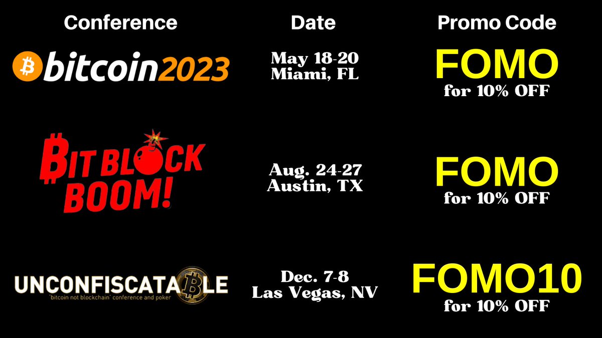 NeilJacobs's tweet image. Bitcoin conferences in the US on the 2023 calendar!

Discount codes listed below for all these conference tickets.

Bitcoin 2023 - b.tc/conference/bit…

BitBlockBoom - bitblockboom.com/bbb/

Unconfiscatable - unconfiscatable.com

I'll be at all of them. See you there!