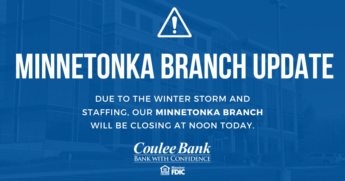 CouleeBank's tweet photo. Due to weather and staffing, our Minnetonka branch will close at noon today. 

Our mobile app and online banking are available as always. Please visit https://t.co/6AmuHtWJ7l to access online banking.

We apologize for the inconvenience. https://t.co/940ie9cpOH