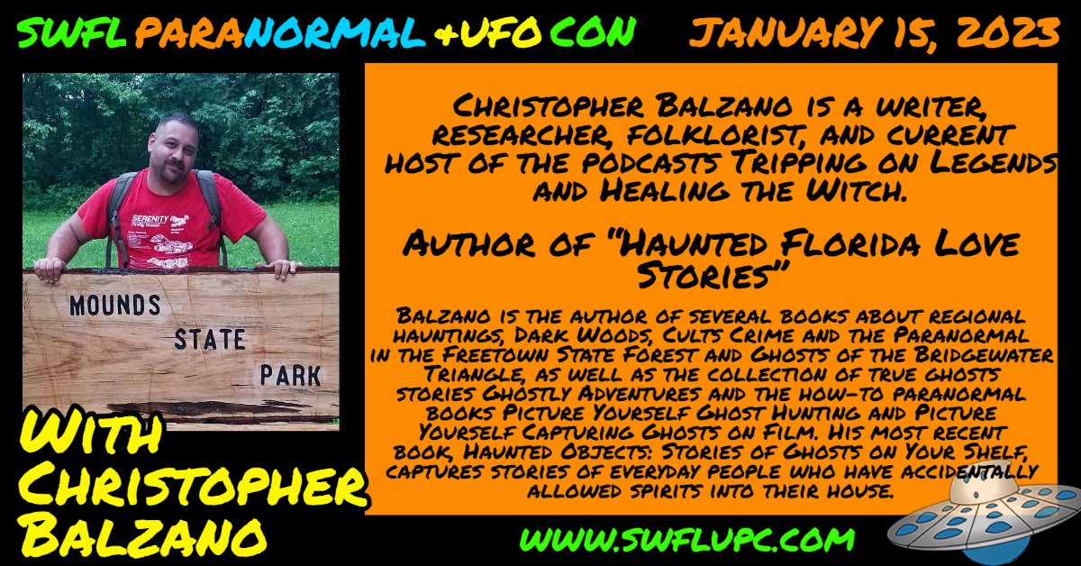 swflufoconferen's tweet photo. We are excited to have Christopher Balzano as a special guest speaker at SWFL Paranormal &amp; UFO Con 2023! Christopher is an author, researcher, folklorist &amp; current host of the podcast Tripping On Legends @SpookyBalzano https://t.co/mjUDVVcfPp