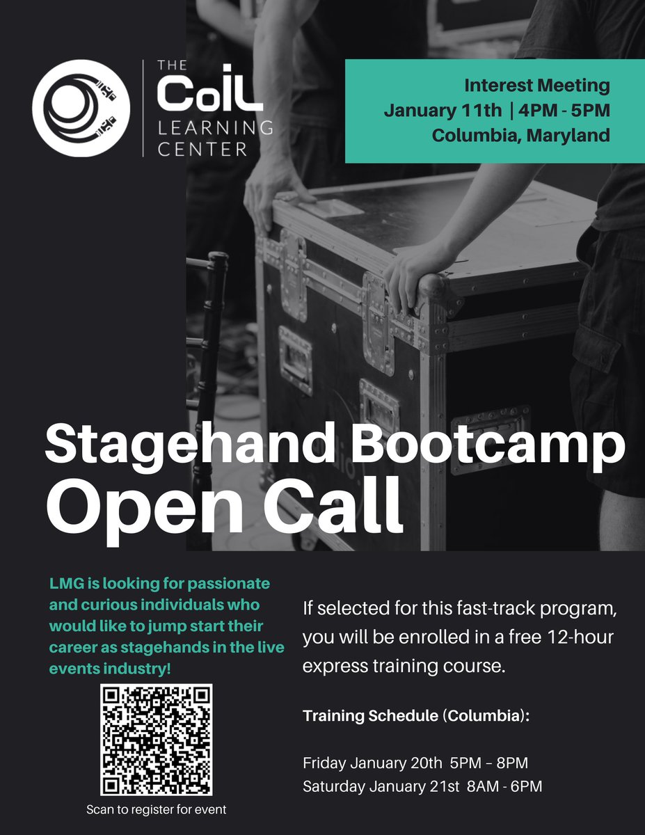 CoiLLearning's tweet photo. OPEN CALL - STAGEHAND BOOTCAMP TRAINING - COLUMBIA, MARYLAND
LMG is conducting an interest meeting for those looking to freelance as a stagehand. Please view our other social media posts for more info and scan the QR code on the graphic below to complete the interest form. https://t.co/0o2wr9lKym