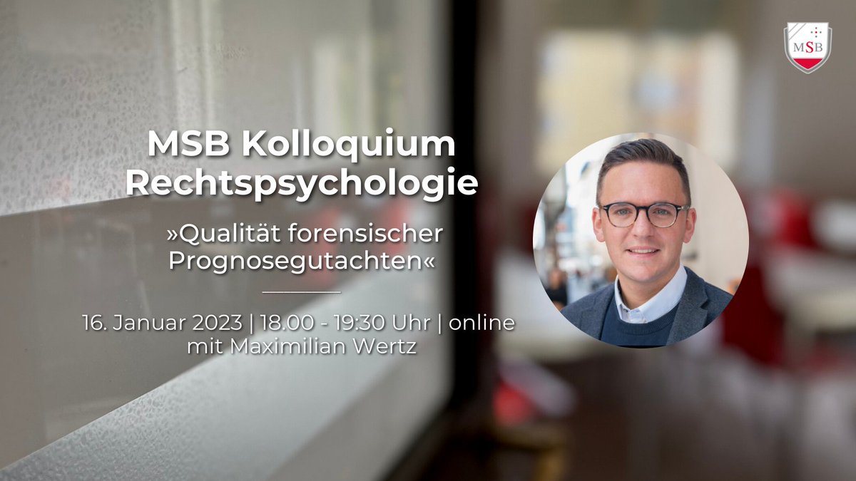 MSBBerlin (@msb_berlin) on Twitter photo MSB Kolloquium #Rechtspsychologie: Am 16.01. spricht Maximilian Wertz (<a href="/LMU_Muenchen/">Universität München</a>) online zum Thema »Qualität forensischer Prognosegutachten«. Alle Infos & Anmeldung: medicalschool-berlin.de/campus-life/ve… MSB Kolloquium #Rechtspsychologie: Am 16.01. spricht Maximilian Wertz (<a href="/LMU_Muenchen/">Universität München</a>) online zum Thema »Qualität forensischer Prognosegutachten«. Alle Infos & Anmeldung: medicalschool-berlin.de/campus-life/ve…