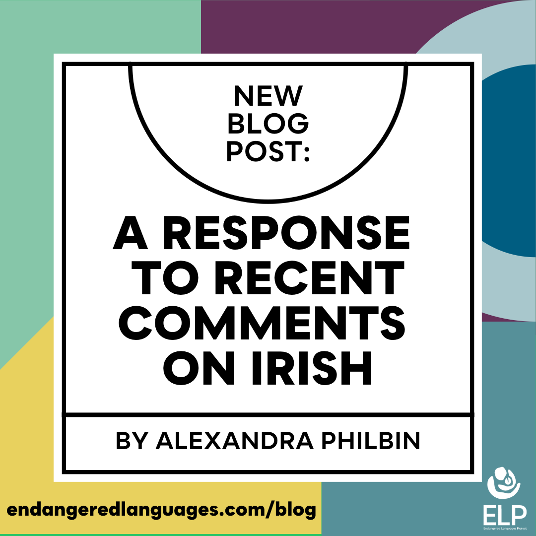 When harmful myths about #Indigenous and #EndangeredLanguages come up in the media or politics, how can we respond? 

In a new blog post, ELP #LanguageRevitalization Mentor Alexandra Philbin unpacks anti-#Irish language rhetoric in the media: endangeredlanguages.com/blog