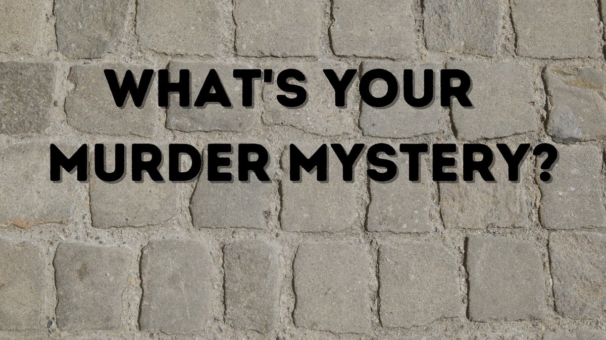 CedarParkPubLib's tweet photo. Your murder mystery as a thread!
*Detective: Color you’re currently wearing
*Setting: Season you were born in
*Victim: Battery %
*Who did it: First letter of your first name
#WithCPPL https://t.co/ZcLLf7ZEyR