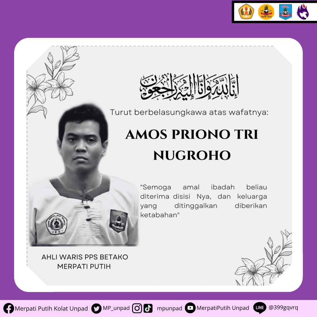 [TURUT BERDUKA CITA ATAS WAFATNYA AHLI WARIS PPS BETAKO MERPATI PUTIH] 

Inna lillahi wa inna ilaihi raji’un
Turut berduka cita paling dalam untuk Alm.Amos Priono Tri Nugroho semoga almarhum diberikan tempat paling baik di sisi Allah SWT.

#merpatiputihindonesia #mpunpad