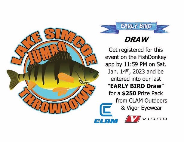 FishHardDave's tweet image. Get registered ASAP to be eligible for our last “Early Bird” draw. Go on the @CnRelease app &amp;amp; register by 11:59 PM on Sat. Jan. 14th to have shot at a great package from @ClamOutdoors &amp;amp; @vigoreyewear! #EarlyBirdDraw #LakeSimcoeJUMBOThrowdown #IceFishingFun #DontWait #FishDonkey