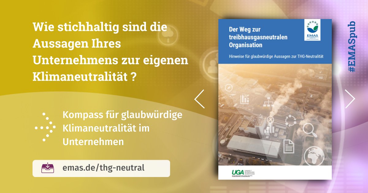 EMAS_Germany's tweet photo. Was macht glaubwürdige #Klimaneutralität aus? Unsere neu veröffentlichte Checkliste liefert Hinweise, unter welchen Voraussetzungen die Bezeichnung „Klima-“ bzw. „Treibhausgasneutralität“ als vertrauenswürdig einzustufen ist: https://t.co/NyEz5x5HYF
#EMASpub https://t.co/LhWOlL4o8r