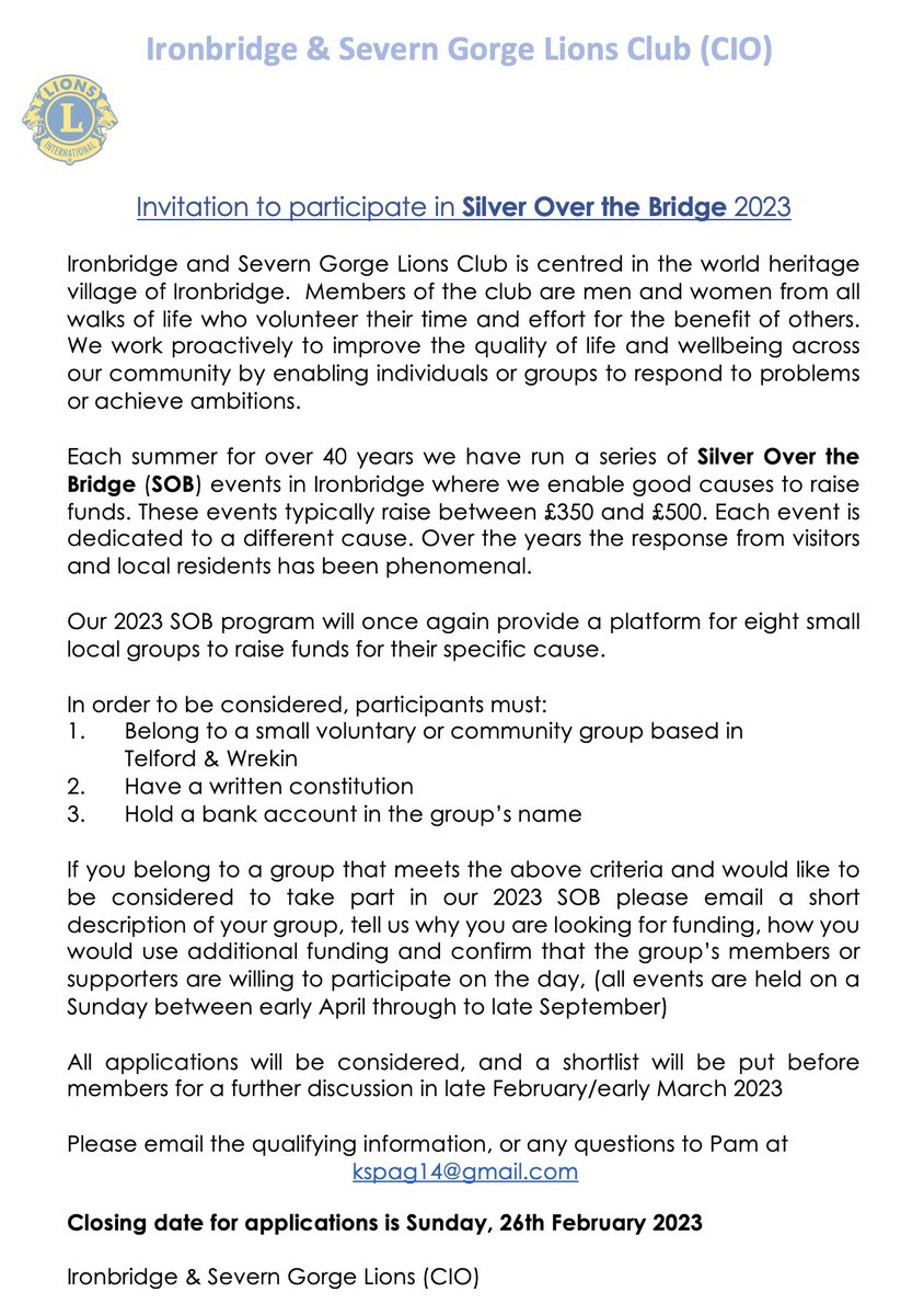 Applications have opened for our 2023 Silver Over the Bridge events. We have enabled local groups to raise funds on the iron bridge for over 40 years.  If your group would like to take part details of the event and how to apply are attached.  We look forward to hearing from you