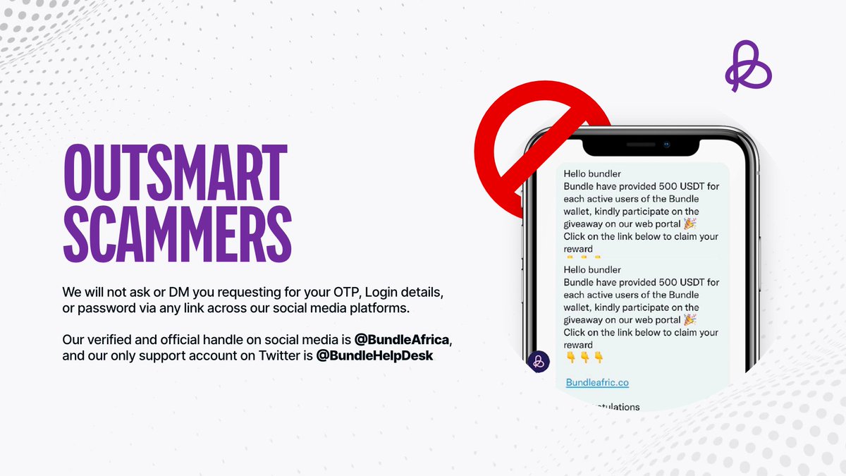BundleAfrica's tweet image. Hey Bundlers! 
Don&apos;t be deceived by scammers. 
Stay 2 steps ahead of them and don&apos;t share any of your personal details with any accounts via Social media. Only trust information shared on our verified accounts  @bundleafrica &amp;amp; @bundlehelpdesk
