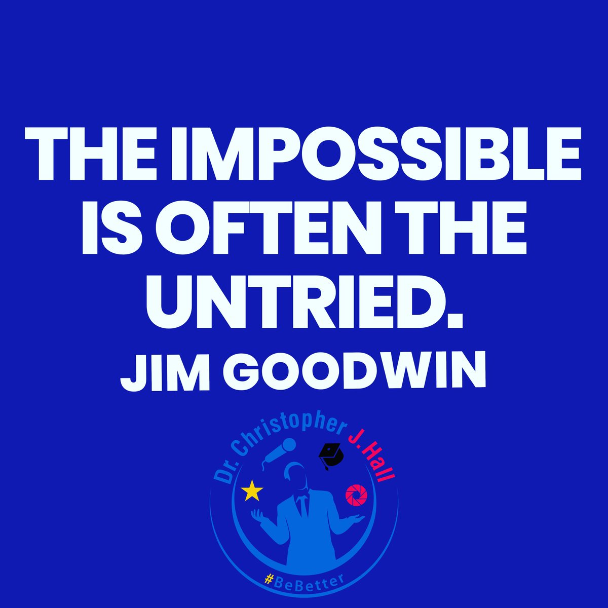 ChrisJHallSC's tweet photo. The impossible is often the untried. Jim Goodwin
.
#impossible #iampossible #nothingisimpossible #justdoit #inspiration #motivation #lifequotes #noexcuses #successtips #fir #fitness #leadership #stayfocused #TheBeBetterCommunity #BeBetter https://t.co/80Q14442mo