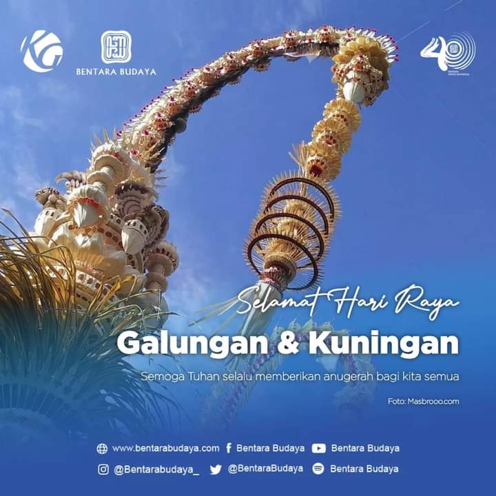 Rahajeng Rahina Galungan lan Kuningan, dumogi Ida Sang Hyang Widhi Wasa mapaica kerahayuan Ian kerahajengan sareng sami. 

Selamat Hari Raya Galungan dan Kuningan, semoga Tuhan Yang Mahakuasa memberikan keselamatan dan anugerah bagi kita semua.

#bentarabudaya
#kompasgramedia