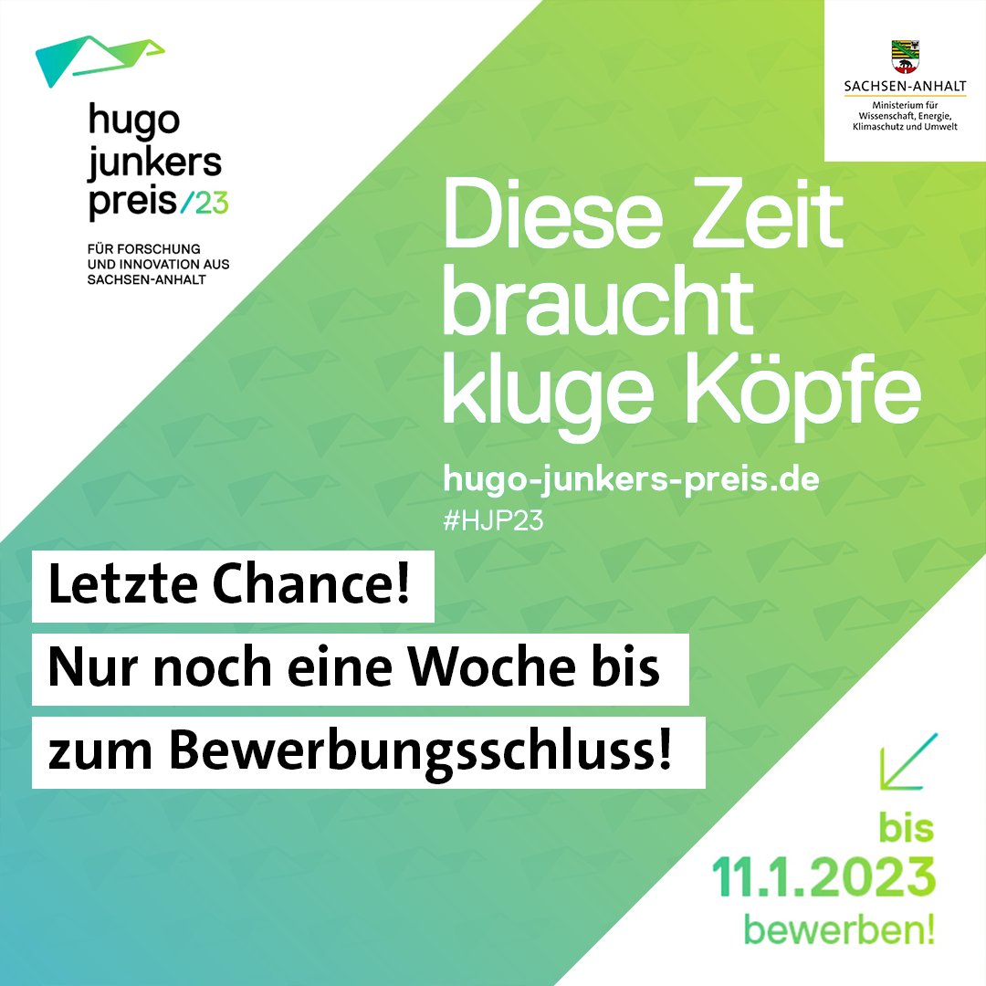 MWU_LSA's tweet photo. Der Countdown läuft für den #HugoJunkersPreis: Noch bis zum 11. Januar können sich kluge Köpfe um #SachsenAnhalts renommierten #Innovationspreis bewerben: https://t.co/47bino8Dar. #forschung #wissenschaft #hochschule #unternehmen #gründer #hjp23 https://t.co/Z82e42NFmM