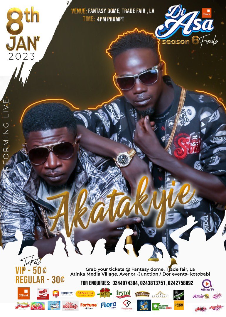 AkatakyieGh's tweet photo. This Sunday, 8th January, 2023, exactly 4PM at the Fantasy Dome, Trade Fair-La, yours truly, @AkatakyieGh will be performing at the .@atinkatvgh’s “GT BANK Di Asa” Season 6 Grand Finale. Grab your tickets now &amp; come as we entertain you with sweet and quality music.🔥 #GTBankDiAsa https://t.co/3k8EKHdtdd