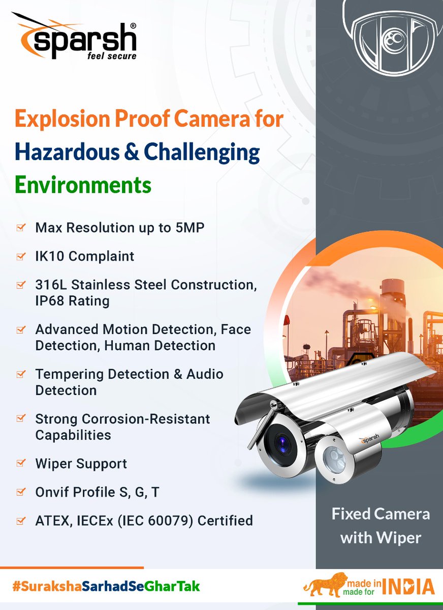 CctvSparsh's tweet photo. CCTV surveillance for critical infrastructures is crucial therefore Sparsh offers range of explosion proof CCTV surveillance enabled with 4G/5G technology
For more information feel free to call our Toll free number +91 1800 102 0524
#sparshcctv #indiakaapnacctv #atamnirbharbharat https://t.co/JF6GKvwyC0