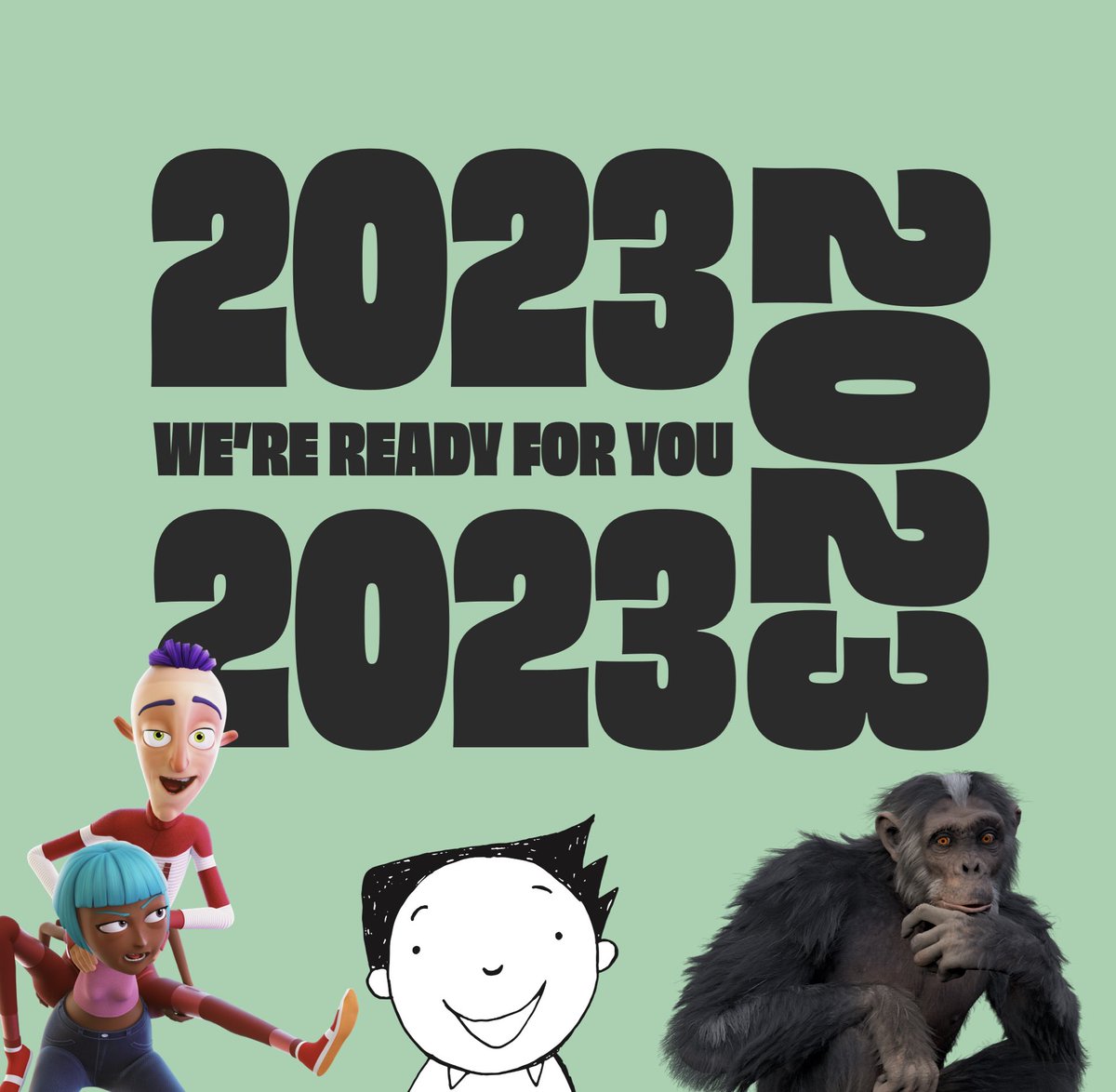 2023 - We’re ready for you! 

A very Happy New Year from everyone here at Wild Child Animation. We can’t wait for another fabulous year full of very exciting projects! 

Bring it on!

#wildchild #wildchildanimation #animation #animationscotland #scotland #newyear