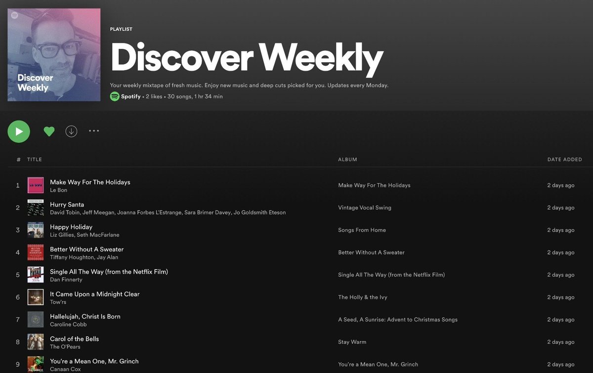 Every single January, <a href="/Spotify/">Spotify</a>'s algorithm says 'You've been listening to SO much holiday music the last few weeks, you must want more!!' 

It takes ~6 weeks for it to fully purge the vapors of xmas hangover. There has got to be a better way... yes?
#algorithmfail #discoverweekly