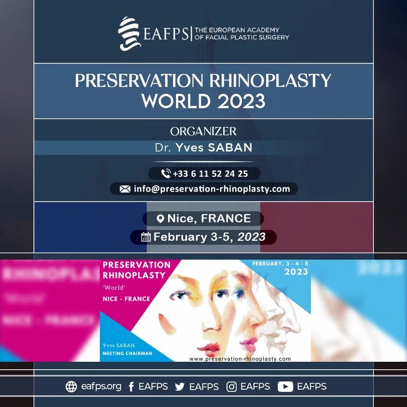 eafps's tweet photo. 🗣️We are pleased to share with you the #PreservationRhinoplasty World which will be held in Nice from February 3rd to 5th 2023, at the Negresco, under the auspices of the #EuropeanAcademy of Facial #PlasticSurgery and in partnership with the #IRRS and #SOFCEP.📍 https://t.co/3LuCWcMrsf